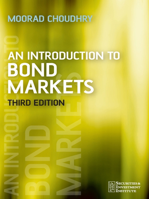 Title details for An Introduction to Bond Markets by Moorad Choudhry - Available